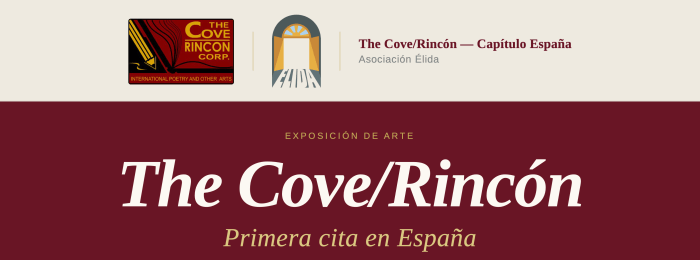 Artwork exhibition banner for The Cove/Rincón, highlighting its first event in Spain.